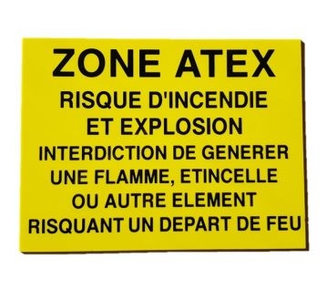 PANNEAU  PVC ADHES "ZONE ATEX" Risque dincendie et explosion"