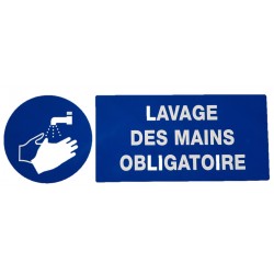 PANNEAU PVC "OBLIGATION DE SE LAVER MAINS" - 330X120mm