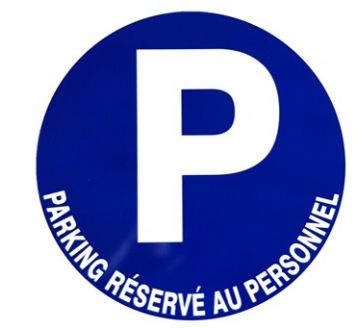 PANNEAU "PARKING RESERVE AU PERSONNEL" Diam:300mm