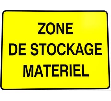 PANNEAU PVC "ZONE DE STOCKAGE MATERIEL" - 800x600mm