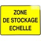 PANNEAU PVC "ZONE DE STOCKAGE ECHELLE" - 800x600mm