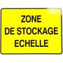 PANNEAU PVC "ZONE DE STOCKAGE ECHELLE" - 800x600mm