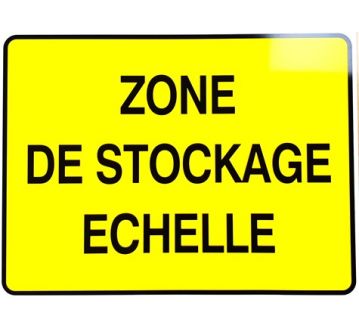 PANNEAU PVC "ZONE DE STOCKAGE ECHELLE" - 800x600mm