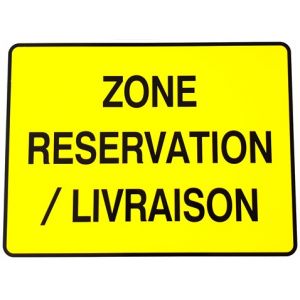 PANNEAU PVC "ZONE RESERVATION LIVRAISON" - 800x600mm