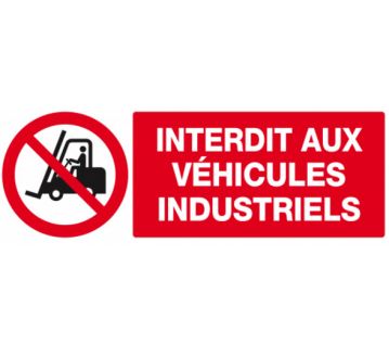 PANNEAU PVC "INTERDICTION AUX VEHICULES DE MANUTENTION" - 330X120MM